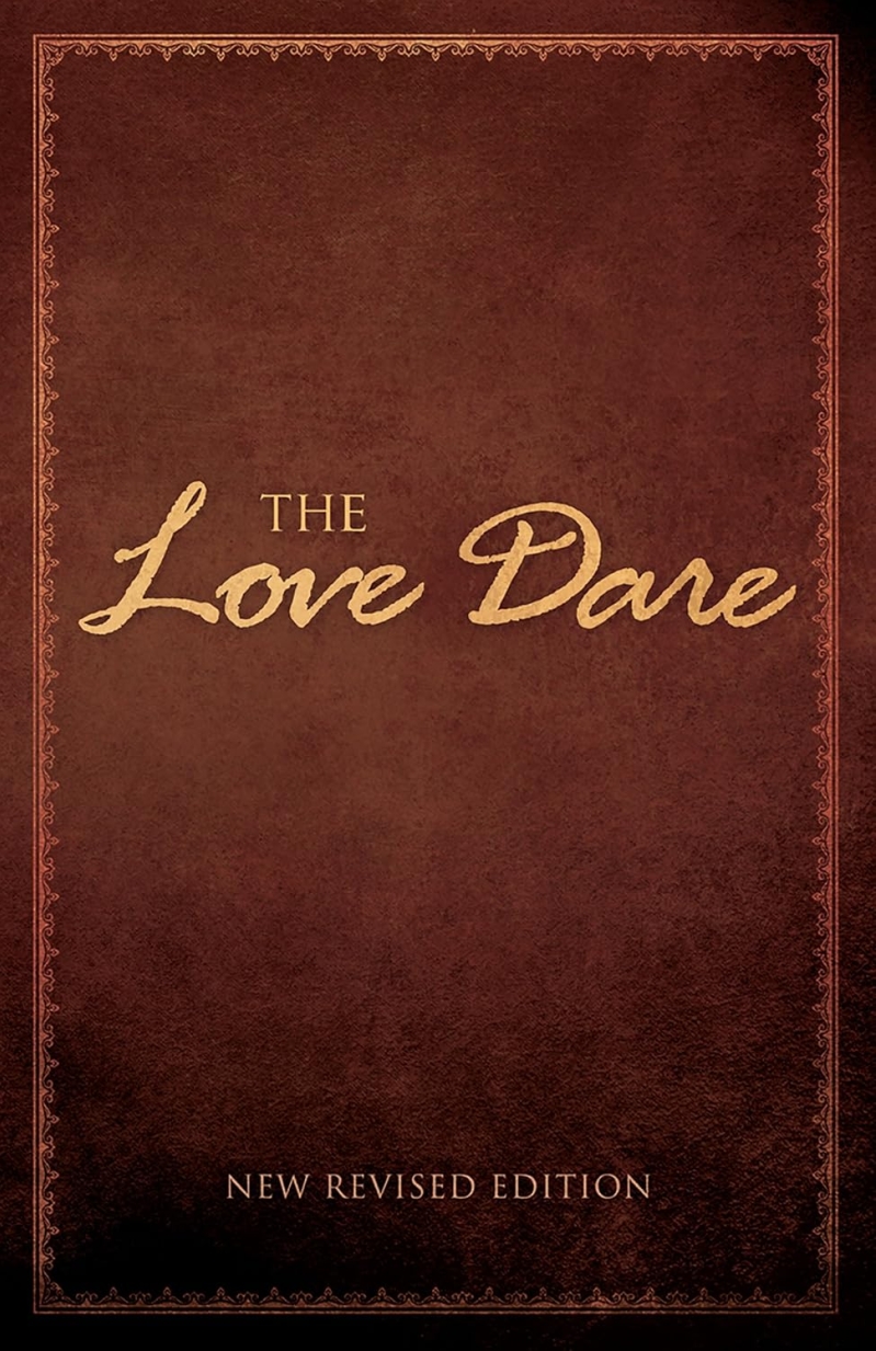 The Love Dare: Now with Free Online Marriage Evaluation