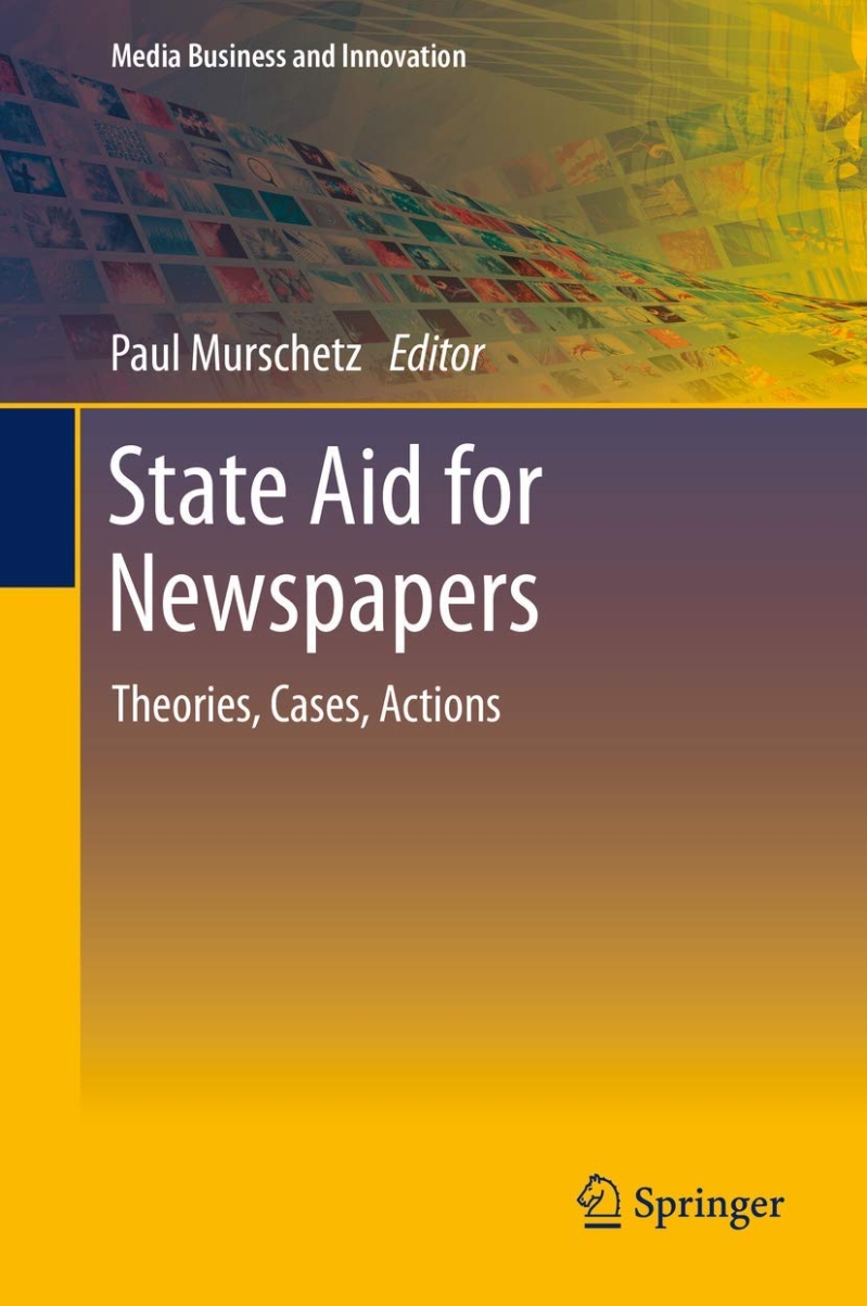 State Aid for Newspapers: A Foundational Analysis
